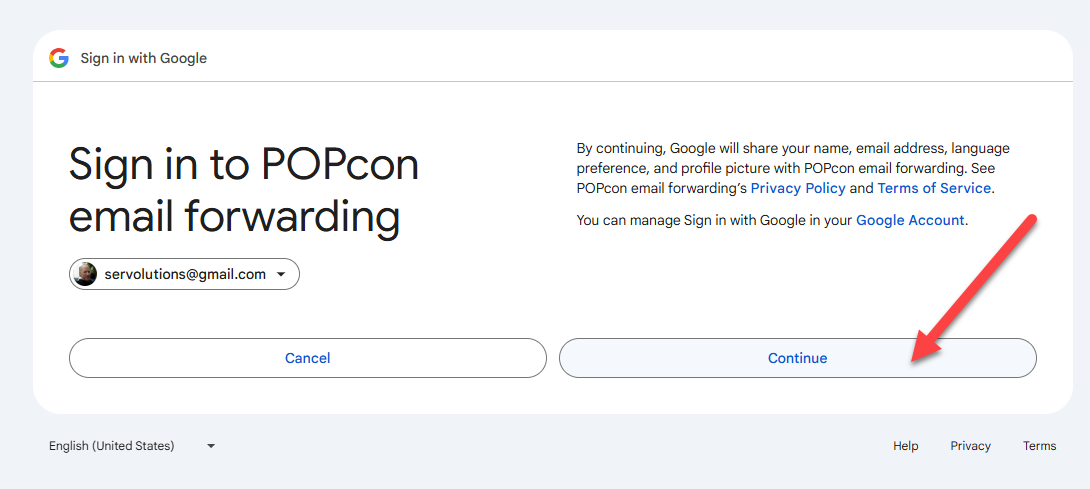 Google zeigt die angeforderten Berechtigungen erneut an und erklärt, was die POPcon E-Mail-Weiterleitung tun kann. Klicken Sie auf Continue, um fortzufahren.,/p> Google zeigt die angeforderten Berechtigungen erneut an und erklärt, was die POPcon E-Mail-Weiterleitung tun kann. Klicken Sie auf Continue, um fortzufahren.,/p>