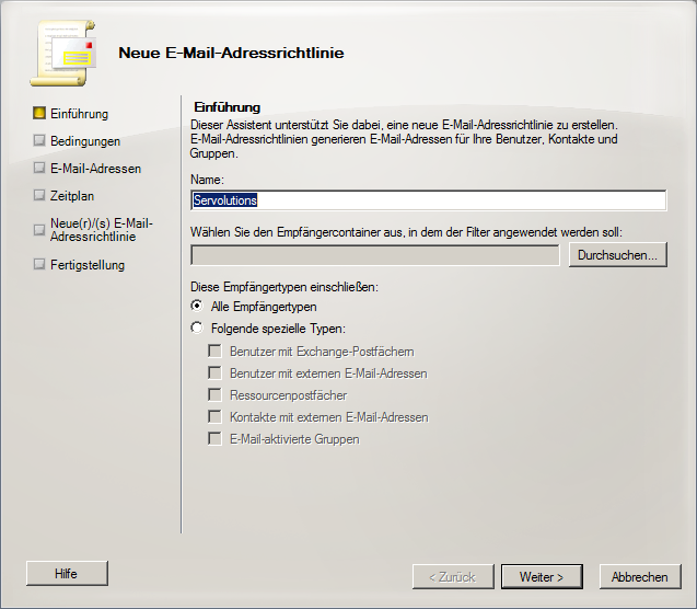 Exchange 2007 neue Empfängerrichtlinie - klicken für größere Ansicht Exchange 2007 neue Empfängerrichtlinie - klicken für größere Ansicht