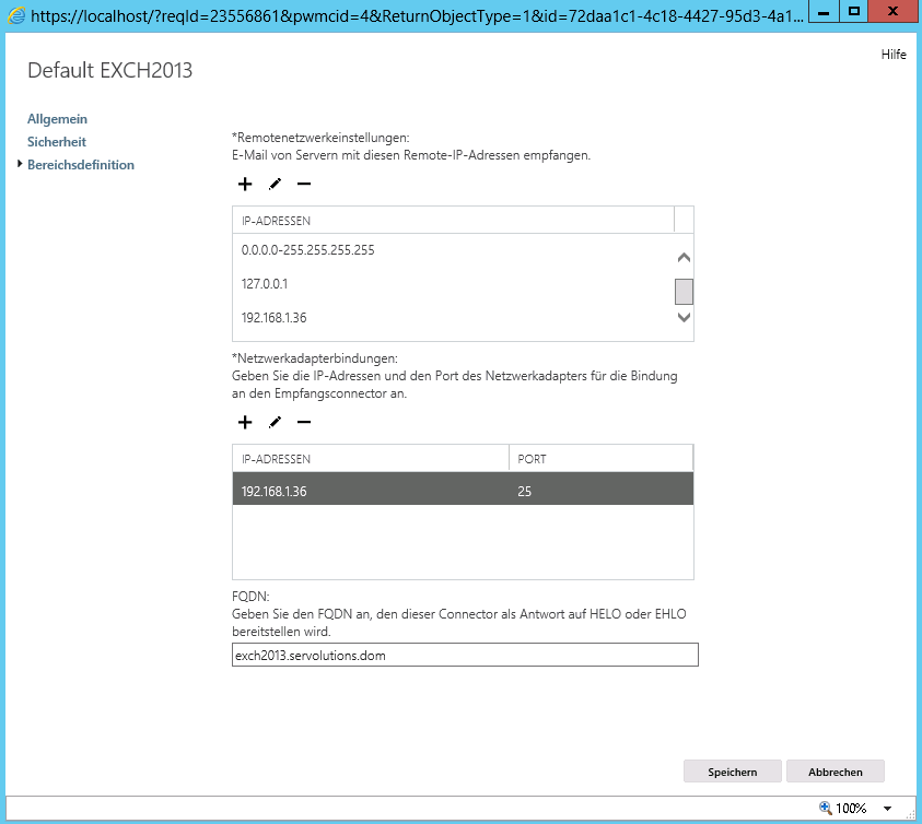 Exchange 2013 Empfangsconnector Bereichsdefinition - klicken für größere Ansicht Exchange 2013 Empfangsconnector Bereichsdefinition - klicken für größere Ansicht